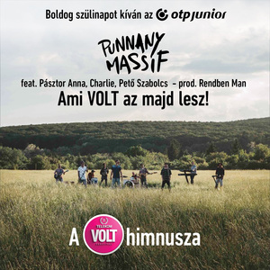 Ami VOLT az majd lesz! A 25. Telekom VOLT Fesztivál himnusza (prod. Rendben Man)
