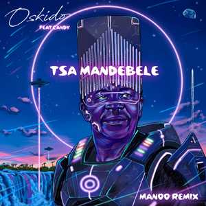 Tsa Ma Ndebele (Manoo Extended Remix)