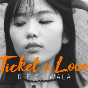 Ticket to Love