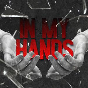 In My Hands (feat. Kurai Kuromu)