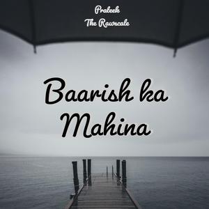 Baarish Ka Mahina