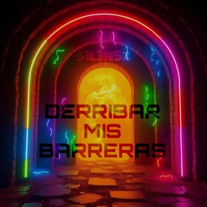 DERRIBAR MIS BARRERAS