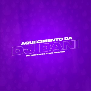 Aquecimento da Dani