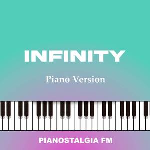 Infinity (Piano Version)