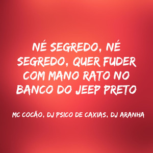 Né Segredo, Ne Segredo, Quer Fuder Com Mano Rato no Banco do Jeep Preto