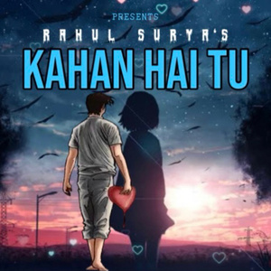 Kahan Hai Tu (Freestyle)