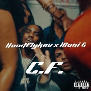 C.F (feat. Mani G)