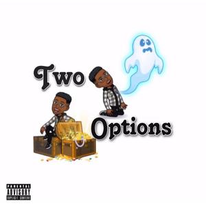 Two Options (feat. Cloudi_gee.sa & Eliakim)
