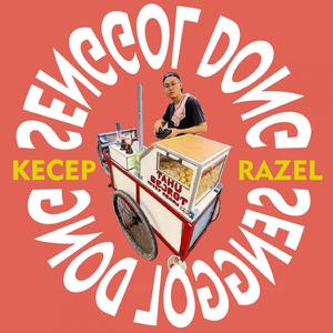 Senggol Dong (feat. Razel)
