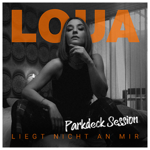 Liegt nicht an mir (Parkdeck Session)