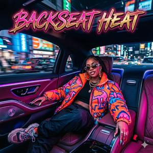 Backseat Heat