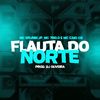 mc caio cb - Flauta da Norte