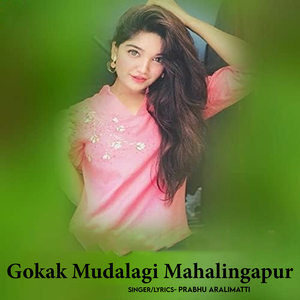 Gokak Mudalagi Mahalingapur