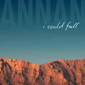 I Could Fall