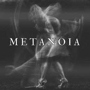 Metanoia