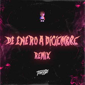De Enero A Diciembre (Remix)