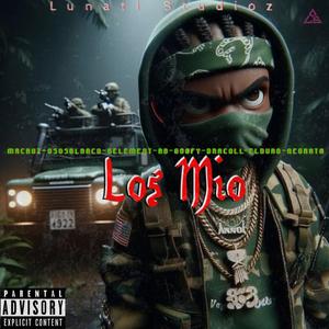 Los Mio (feat. Oso Blanco, Dracoll, Goofy, 6Element, Negrata, AB & El Duro)