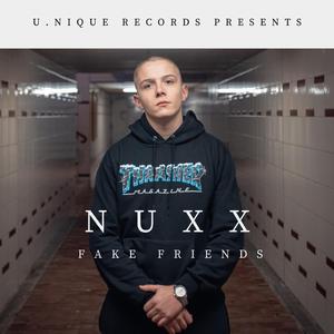 Fake Friends (feat. U.Nique)