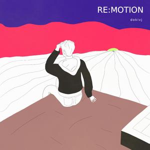Re:Motion