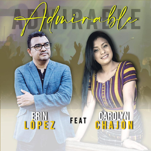 Admirable (feat. Carolyn Chajón)