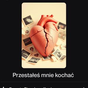 Przestałeś mnie kochać