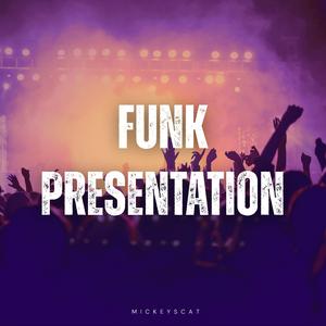 Funk Presentation