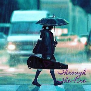 Through The Fire (feat. DreFrmDaAve)