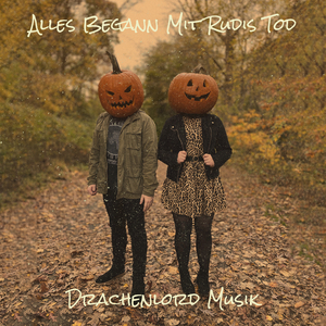 Alles Begann Mit Rudis Tod