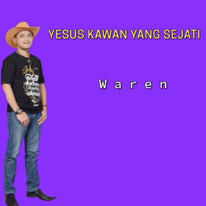 Yesus kawan yang sejati