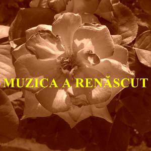 Muzica A Ren?scut