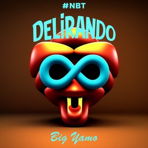 Delirando (#NBT)