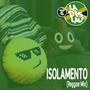 Isolamento (Reggae Mix)
