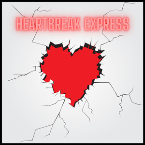 Heartbreak Express