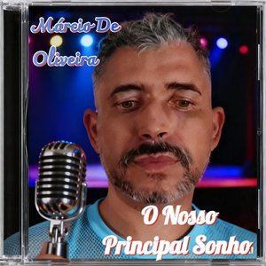 O Nosso Principal Sonho