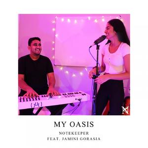 My Oasis (feat. Jamini Gorasia)