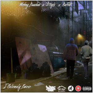 I Solemnly Swear (feat. Bofaatbeatz)