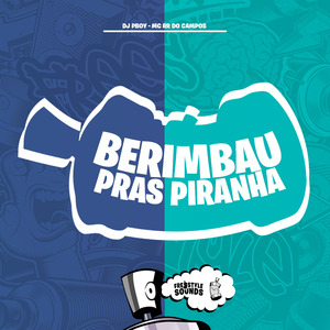 Berimbau Pras Piranha