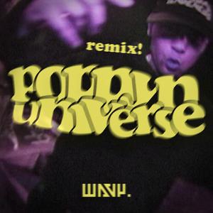 Poppyn Universe (feat. Belmondawg & Yomen) (Remix)