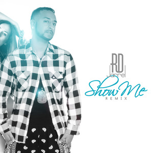 Show Me (Remix)