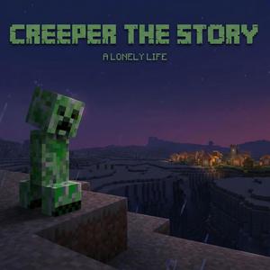 Creeper the story