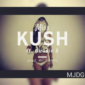 Miss Kush (feat. Guusje S)