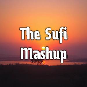The Sufi Mashup