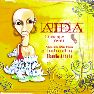 Aida / Act 3:"Ciel! mio padre! ... Rivedrai le foreste imbalsamate"