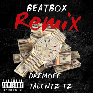Beatbox (feat. Talentz TZ) (Remix)