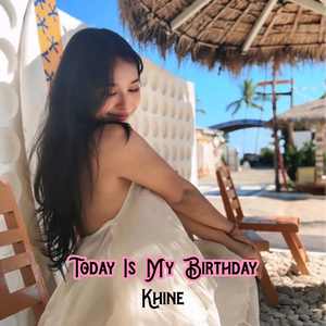 Today Is My Birthday