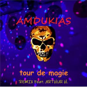 Tour de magie (feat. Arthur H)