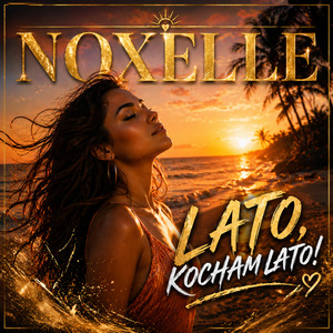 Lato, kocham lato!