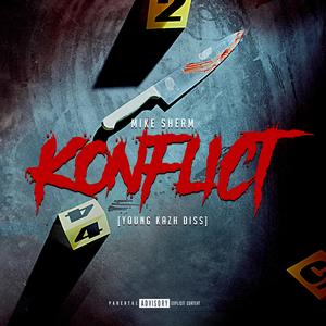 Konflict (Young Kazh Diss)