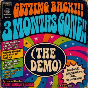 GETTING BACK!!! (The Demo )