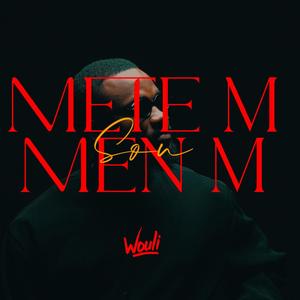 Mete'm sou men'm